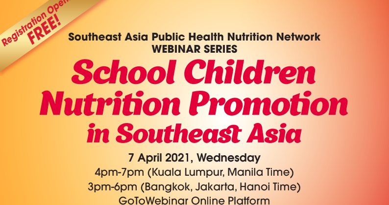 Webinar on School Children Nutrition Promotion in Southeast Asia by SEA-PHN Network